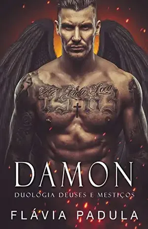 Damon (Duologia Deuses e Mestiços Livro 1) - Flávia Padula