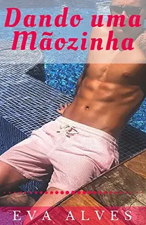 Dando uma Mãozinha - Eva Alves