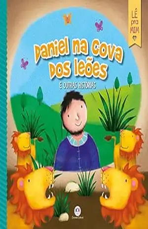 Daniel na cova dos leões e outras histórias (Lê pra mim) – Jo Parry