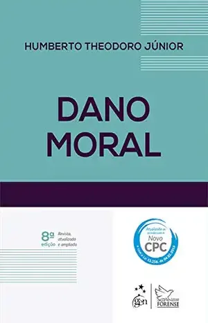 Dano moral – Humberto Theodoro Jr.
