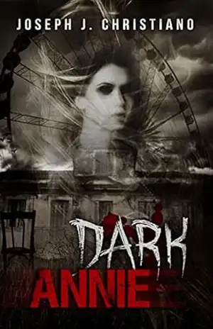 Dark Annie - Tell-Tale Publishing Group