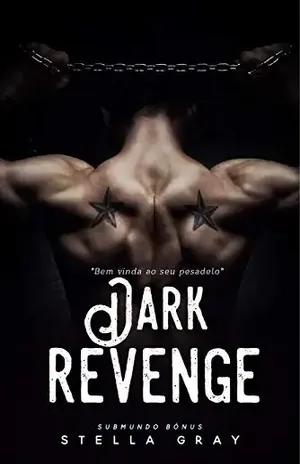 Dark Revenge: Spin–Off (Série Submundo) – Stella Gray