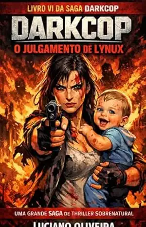 DARKCOP: O julgamento de Lynux – LUCIANO  OLIVEIRA
