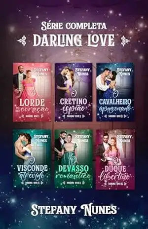 Darling Love: Série completa digital (6 livros) – Stefany Nunes