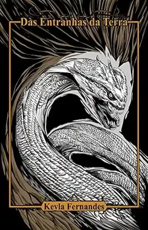 Das Entranhas da Terra – Keyla Fernandes