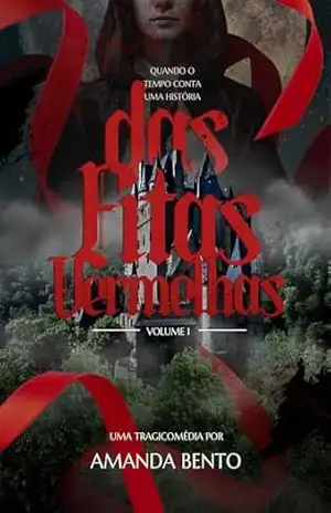 Das Fitas Vermelhas - Amanda Bento