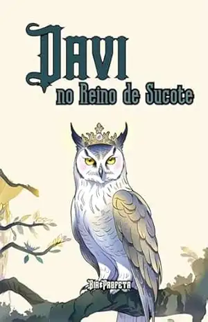 Davi no Reino de Sucote – Bia Profeta