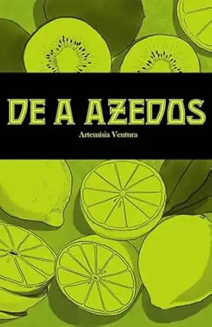 De A Azedos – Artemísia Ventura