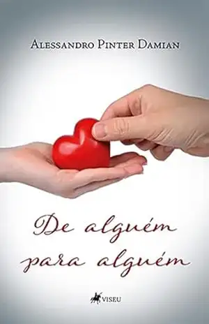 De alguém para alguém - Alessandro Pinter Damian