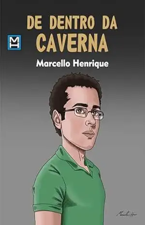 De Dentro da Caverna – Marcello Henrique