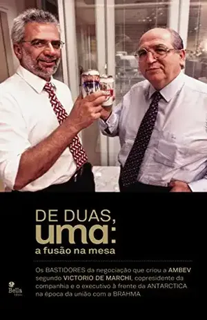 De Duas, Uma: A Fusão na Mesa - Victorio De Marchi