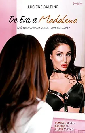 De Eva a Madalena - Luciene Balbino