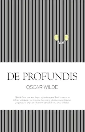 De Profundis – Oscar Wilde