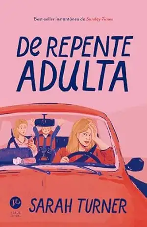 De repente adulta - Sarah Tuner