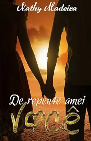 De Repente Amei Você - Nathy Madeira