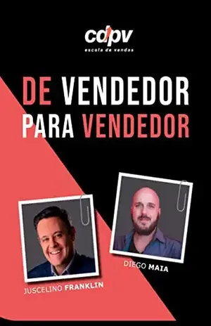 De Vendedor para Vendedor: O sétimo livro do Diego Maia - Diego  Maia