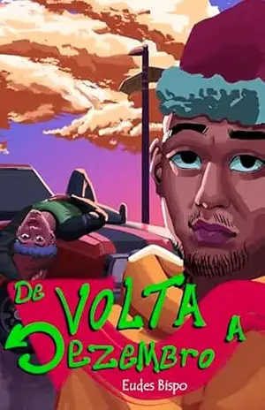De Volta a Dezembro – Eudes Bispo