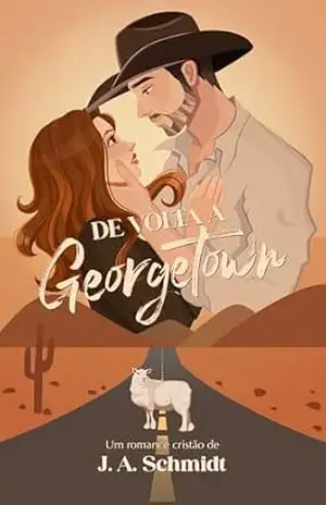 De volta a Georgetown - J. A. Schmidt