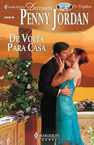 De volta para casa (Harlequin Destinos Livro 99) – Penny Jordan
