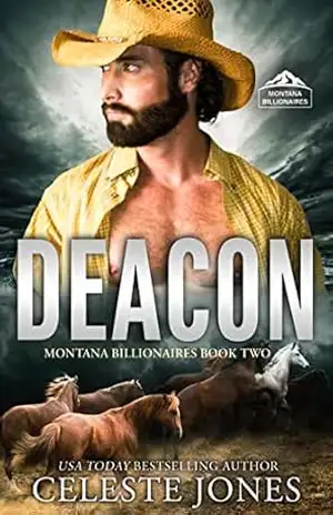 Deacon: Um Romance de Cowboy de Segunda Chance com Bebê Secreto (Bilionários de Montana Livro 2) - Celeste Jones