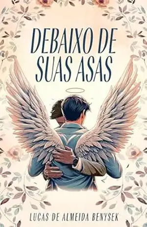 Debaixo De Suas Asas - Lucas De Almeida Benysek