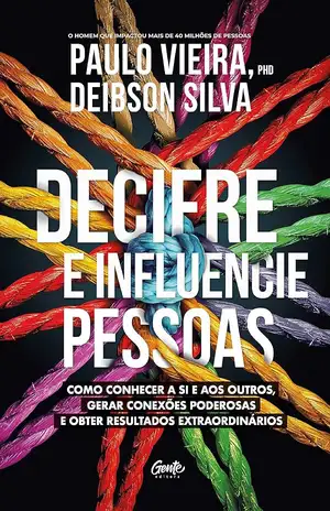 Decifre e influencie pessoas - Paulo Vieira