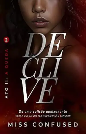 DECLIVE: Ato II – MISS