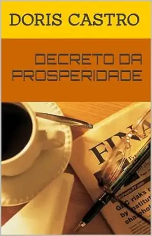 DECRETO DA PROSPERIDADE – Doris Castro