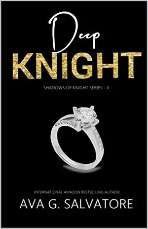 Deep Knight (Shadows Of Knight Livro 2) – Ava G. Salvatore