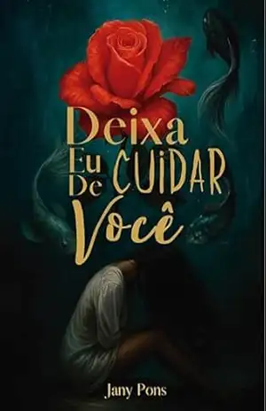 Deixa eu cuidar de você – Jany Pons