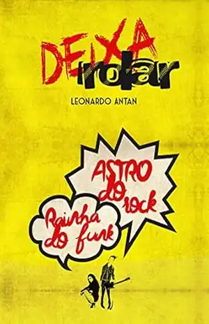 Deixa Rolar – Leonardo Antan