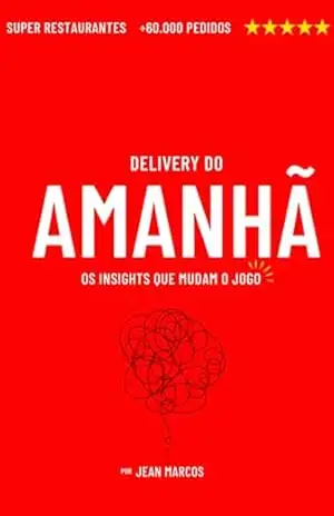 Delivery Do Amanhã – Jean Marcos