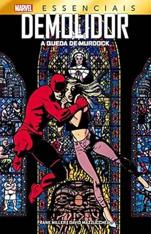 Demolidor: A Queda de Murdock: Marvel Essenciais – Frank Miller