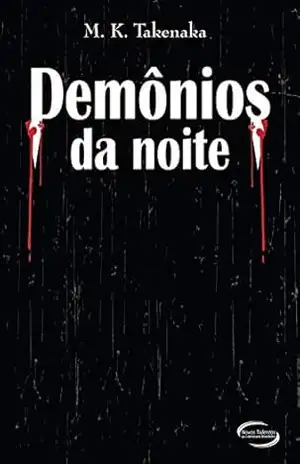 Demônios da Noite – Marcio Koity Takenaka