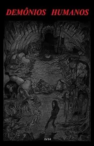 Demônios Humanos - Ed Isk