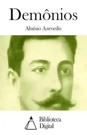 Demônios – Aluísio Azevedo