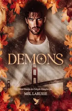 Demons (Estações Livro 3) – Mel Larusse