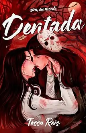Dentada – Tessa Reis