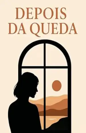 Depois da Queda – romance intenso e realista – Juliana Soares