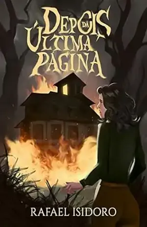 Depois da Última Página - Rafael Isidoro
