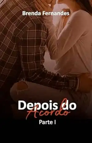 Depois do Acordo: Parte I – Brenda Fernandes