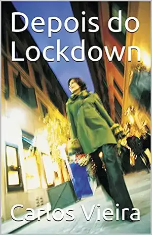 Depois do Lockdown – Carlos Vieira