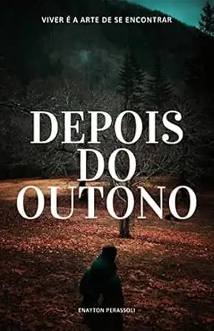 Depois do Outono – Enayton Perassoli