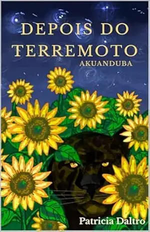 Depois do Terremoto: Akuanduba – Patricia Daltro