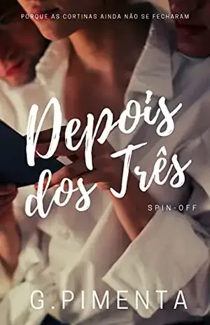 Depois dos Três (Poliamor) – Gabriela Pimenta