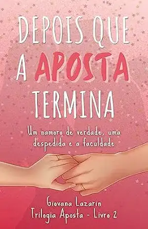 Depois Que a Aposta Termina – Giovana Lazarin
