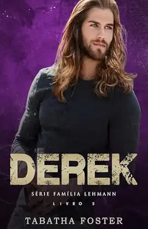 DEREK (Família Lehmann Livro 5) - Tabatha Foster