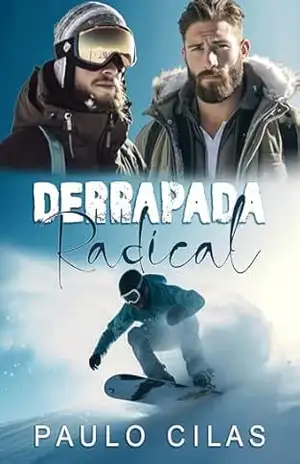 Derrapada Radical – Paulo Cilas