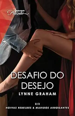 Desafio do desejo (Paixão Livro 119) – Lynne Graham