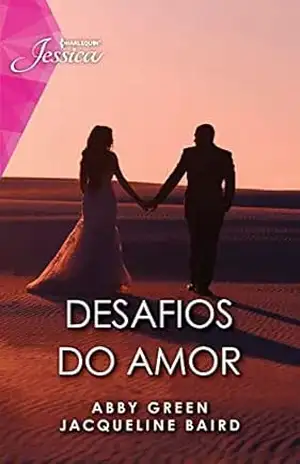 Desafios do amor (Jessica Livro 155) – Jacqueline Baird